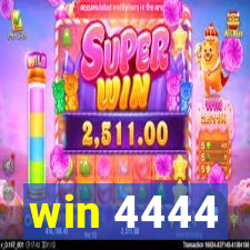 win 4444